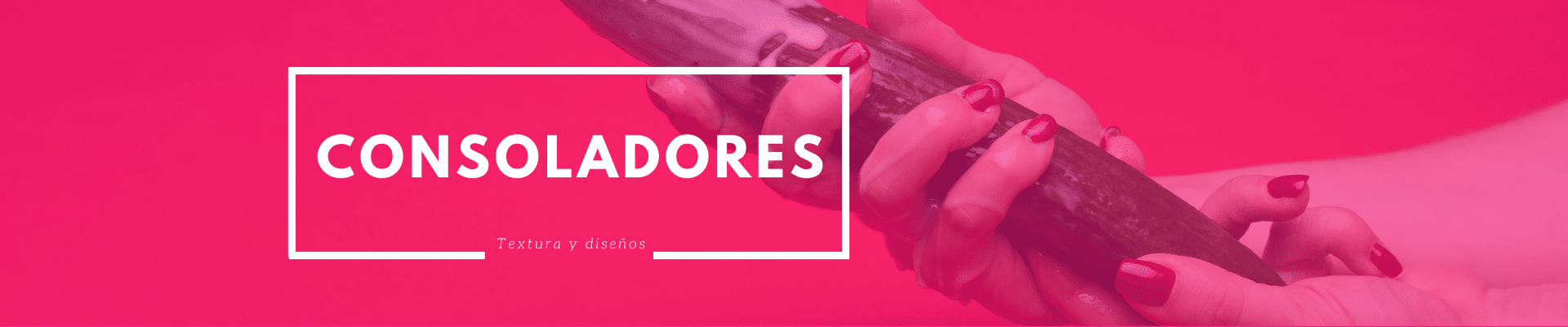 Dildos y consoladores ergonómicos para uso personal o en pareja